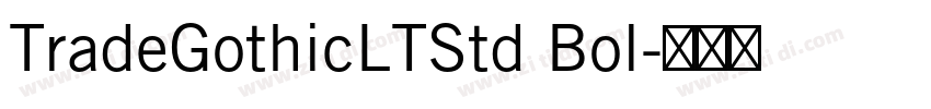 TradeGothicLTStd Bol字体转换